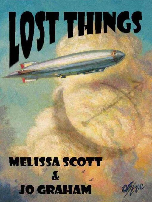 Title details for Lost things by Melissa Scott - Available